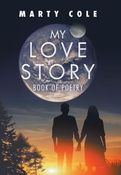 portada My Love Story: Book of Poetry (en Inglés)