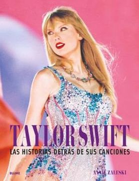 portada Taylor Swift. Historia Destrás de sus Canciones: Las Historias Detrás de sus Canciones