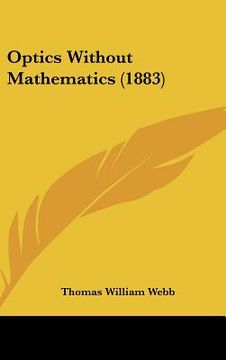 portada optics without mathematics (1883) (en Inglés)