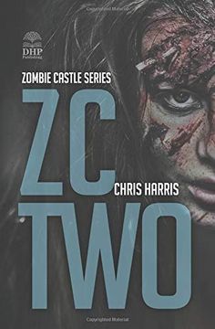 portada Zc Two: Zombie Castle Series Book 2 (en Inglés)