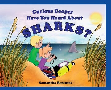 portada Curious Copper Have You Heard About Sharks? (en Inglés)