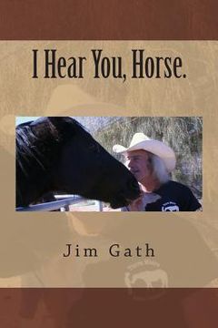 portada I Hear You, Horse. (en Inglés)