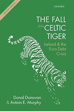portada The Fall of the Celtic Tiger: Ireland and the Euro Debt Crisis (in English)