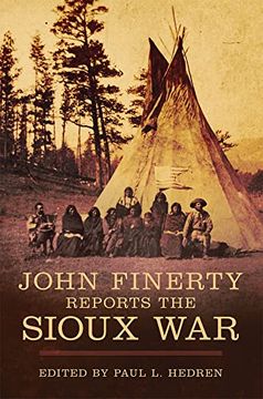 portada John Finerty Reports the Sioux war (en Inglés)