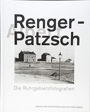 portada Albert Renger-Patzsch: Die Ruhrgebietsfotografien (German Edition) (en Alemán)