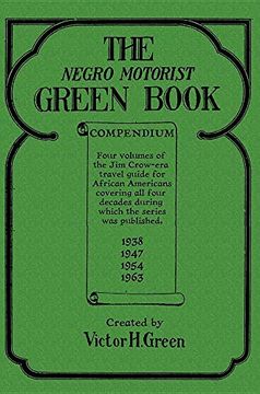 portada The Negro Motorist Green Book Compendium [Idioma Inglés] 