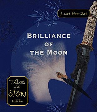 portada Brilliance of the Moon: Tales of the Otori Book Three (Tales of the Otori (Audio)) ()