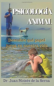portada Psicología Animal: Descubre qué Papel Juega en la Vida (in Spanish)