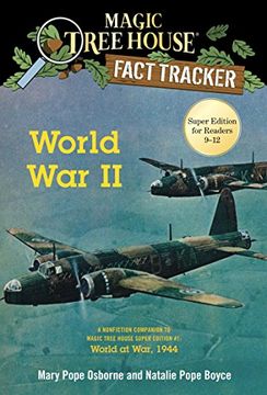 portada World war ii: A Nonfiction Companion to Magic Tree House Super Edition #1: World at War, 1944 (Magic Tree House (r) Fact Tracker) (in English)