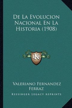 portada De la Evolucion Nacional en la Historia (1908) (in Spanish)