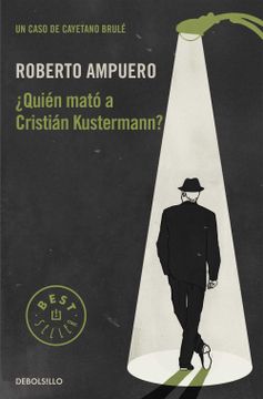 portada QUIEN MATÓ A CRISTIAN KUSTERMANN? (in Spanish)