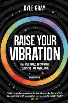 portada Raise Your Vibration: High-Vibe Tools to Support Your Spiritual Awakening 