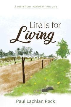 portada Life Is for Living (en Inglés)