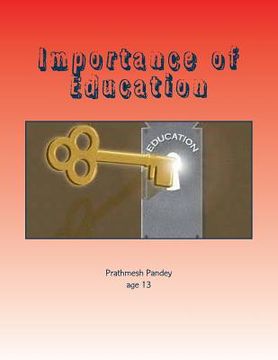 portada Importance of Education: Contains 5 Essays (en Inglés)