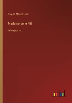 portada Mademoiselle Fifi: in large print (in English)