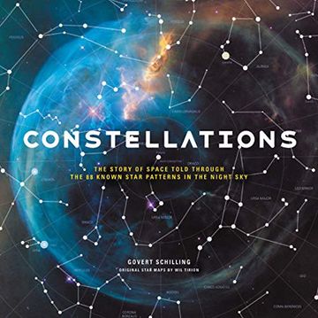 portada Constellations: The Story of Space Told Through the 88 Known Star Patterns in the Night sky (in English)