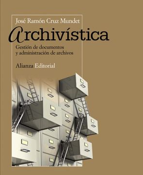 portada Archivística: Gestión de Documentos y Administración de Archivos (in Spanish)