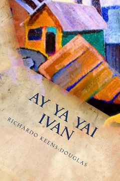 portada Ay Ya Yai Ivan: A musical play about Hurricane Ivan (in English)