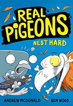 portada Real Pigeons Nest Hard: Bestselling Funny new Chapter Books in 2022 for Kids 5-8, for Fans of Dogman. Soon to be a Nickelodeon tv Series! (in English)