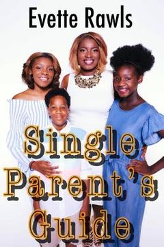 portada Single Parent's Guide (in English)