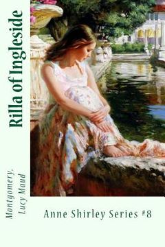 portada Rilla of Ingleside: Anne Shirley Series #8 (en Inglés)