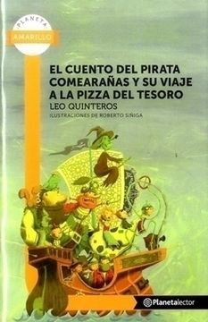 portada El Cuento del Pirata Comearañas y Su Viaje a La Pizza del Tesoro (in Spanish)