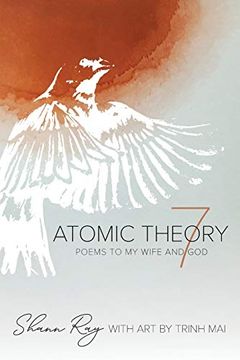 portada Atomic Theory 7: Poems to my Wife and god (en Inglés)