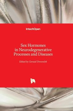 portada Sex Hormones in Neurodegenerative Processes and Diseases