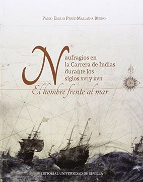 portada Naufragios en la Carrera de Indias en el siglo XVI y XVII