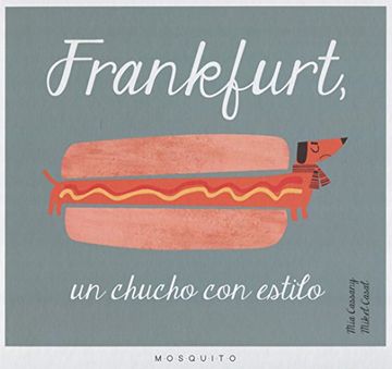 portada Frankfurt, un Chucho con Estilo (in Spanish)