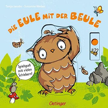 portada Die Eule mit der Beule. Spielspaß mit Vielen Schiebern (in German)