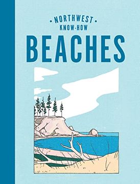 portada Northwest Know-How: Beaches (en Inglés)