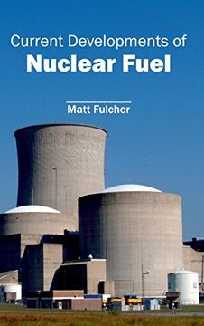 portada Current Developments of Nuclear Fuel (en Inglés)