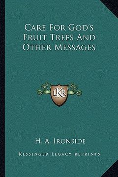 portada care for god's fruit trees and other messages (en Inglés)