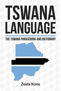portada Tswana Language: The Tswana Phrasebook and Dictionary (en Inglés)