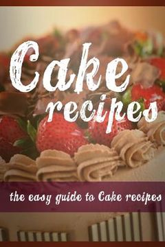 portada Cake Recipes (en Inglés)