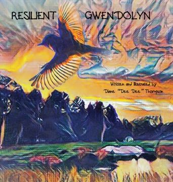 portada Resilient Gwendolyn (en Inglés)