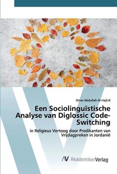 portada Een Sociolinguïstische Analyse van Diglossic Code-Switching (en Alemán)