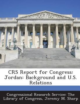 portada Crs Report for Congress: Jordan: Background and U.S. Relations (en Inglés)