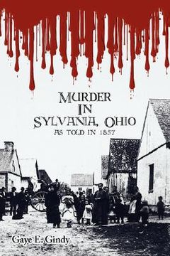 portada murder in sylvania, ohio: as told in 1857 (in English)