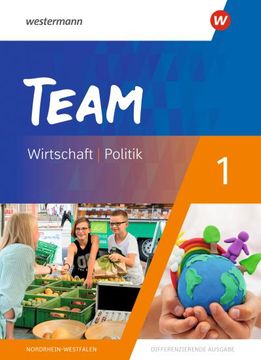portada Team 1 Schülerband - Arbeitsbücher für Politik und Wirtschaft - Differenzierende Ausgabe Nordrhein-Westfalen: Ausgabe 2020 (en Alemán)