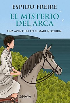 portada El Misterio del Arca: Una Aventura en el Mare Nostrum (in Spanish)