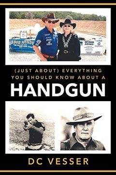 portada Everything you Should Know About a Handgun (en Inglés)