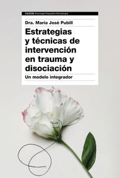 portada Estrategias y Tecnicas de Intervencion en Trauma y Disociacion