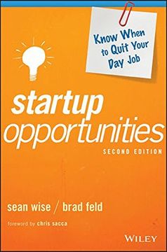 portada Startup Opportunities: Know When to Quit Your Day Job