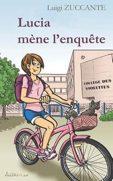 portada Lucia Mène l'Enquête (en Francés)