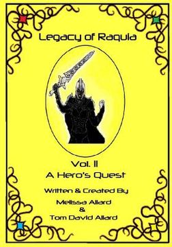 portada The Legacy of Raquia: A Hero's Quest (en Inglés)