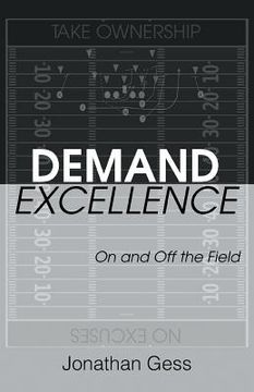 portada Demand Excellence: On and Off the Field (in English)