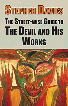 portada The Street-Wise Guide to the Devil and his Works (Street-Wise Guides) 