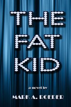 portada The Fat Kid (en Inglés)